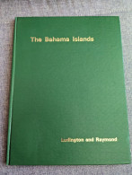 The Bahamas Islands - Ludington And Raymond - Woods And Perth - 1968 - Manuali