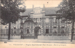 FRANCE -  Villejuif - Hospice Departemental Paul Brousse - Entrée Principale - Carte Postale Ancienne - Villejuif