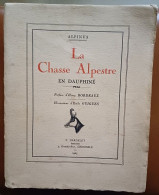 C1  Alpinus LA CHASSE ALPESTRE EN DAUPHINE 1925 Illustre OURS CHAMOIS COQ BRUYERE Port Inclus France - Caccia/Pesca