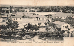 MAROC - Oujda - Le Camp - Vue D'ensemble Et Le Cercle Des Officiers - Carte Postale Ancienne - Sonstige & Ohne Zuordnung