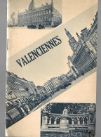 Guide Illustré Valenciennes  BR BE édition Syndicat D’Initiative Valenciennes Années 50/60  Couverture Illustrée NB - Picardie - Nord-Pas-de-Calais