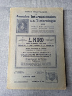 Annales Internationales De La Timbrologie - D. Darteyre	- 1928 - Liste Des études En Description - Handboeken