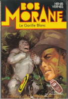 BOB MORANE N° 7 " LE GORILLE BLANC " LIBRAIRIE DES CHAMPS-ELYSEES - Adventure