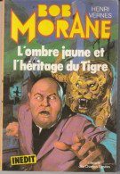 BOB MORANE N° 20 " L'OMBRE JAUNE ET L'HERITAGE DU TIGRE " LIBRAIRIE DES CHAMPS-ELYSEES - Avventura