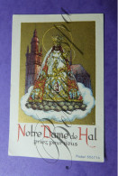 Notre Dame De Hal  Phobel 1955 - Images Religieuses