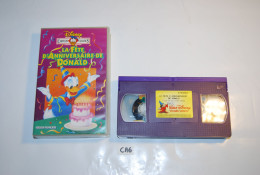 CA6 K7 - Cassette Vidéo VHS - LA FETE D'ANNIVERSAIRE DE DONALD - Kinder & Familie