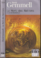 FOLIO-S-F N° 113 " LA MORT DES NATIONS " DAVID-GEMMELL - Folio SF