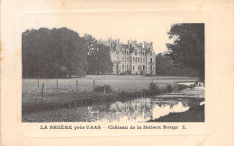 FRANCE - La Bruere Pres Vaas - Chateau De La Maison Rouge - Carte Postale Ancienne - Sonstige & Ohne Zuordnung