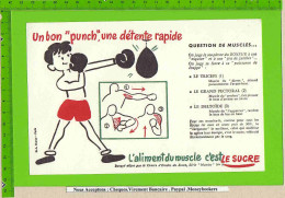 BUVARD  : Un Bon Punch L'Aliment Du Muscle Le Sucre N°9 Boxe - Caramelle & Dolci