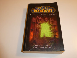 WORLD OF WARCRAFT / AU DELA DE LA PORTE DES TENEBRES/ BE - Fantastique