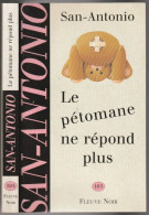 SAN-ANTONIO N° 165 " LE PETOMANE NE REPOND PLUS " FLEUVE-NOIR DE 1995 - San Antonio