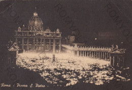 CARTOLINA  ROMA,LAZIO-PIAZZA S.PIETRO ILLUMINATA-MEMORIA,CULTURA,RELIGIONE,CRISTIANESIMO,BELLA ITALIA,NON VIAGGIATA - San Pietro