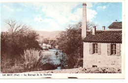 013240 Le Muy - Le Barrage De La Nartuby - Le Muy