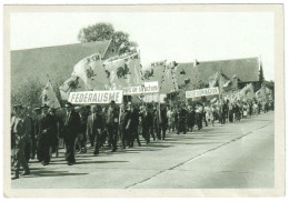 Belgique - Carte Le Soir - Carte 175 - Manifestation Du Mouvement Populaire Wallon En 1962 - Demonstrationen