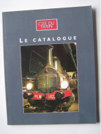 CITE DU TRAIN. LE CATALOGUE.   100_2615-1MHDY - Chemin De Fer & Tramway