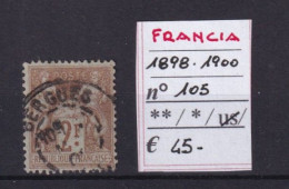 FRANCIA 1898-1900 N°105 USATO - 1898-1900 Sage (Type III)