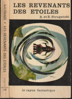 LE RAYON FANTASTIQUE N° 120 " LES REVENANTS DES ETOILES   " STRUGATZKI DE 1963 - Le Rayon Fantastique
