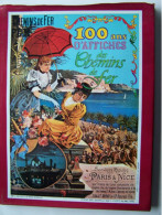 LES CHEMINS DE FER. "100ANS D'AFFICHES DES CHEMINS DE FER"  100_2620 & 100_2621MHDY - Ferrocarril & Tranvías