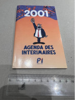 Agenda 2001 Des Interimaires - De Groot / Rodrigue  Le Lombard - Agende & Calendari