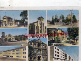 94- FRESNES - - Fresnes