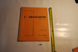 C314 Livret Royal Theatre Wallon Tournaisien - L' Dragueon 1954 - Tournai -  Edgar Hespel - Prix 25frs - French Authors