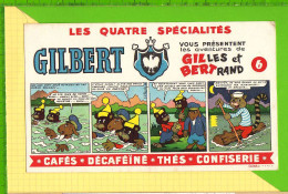 Buvard & Blotter Paper : Café The GILBERT Les Aventures De Gilles Et Bertrand 6 - Coffee & Tea