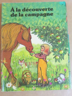 A La Découverte De La Campagne- Hachette - Livre Poster - BE - Hachette