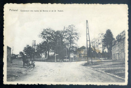 Cpa De Belgique Luxembourg Paliseul -- Croisement Des Routes De Bertrix Et De St Hubert  STEP25 - Paliseul