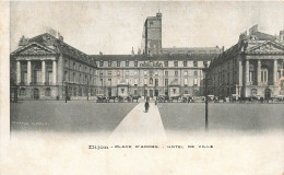 FRANCE - Dijon - Place D'armes - Hôtel De Ville - Carte Postale Ancienne - Dijon