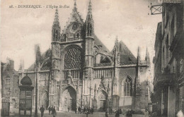 FRANCE - Dunkerque -  Vue Générale De L'église Saint Eloi - Animé - Carte Postale Ancienne - Dunkerque