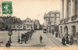 FRANCE - Dijon - La Place D'armes Et La Rue De La Liberté - Carte Postale Ancienne - Dijon