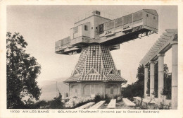 FRANCE - Aix Les Bains - Solarium Tournant - Carte Postale Ancienne - Aix Les Bains