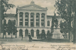 ROUMANIE  - BUCAREST - Salutari Din Bucuresci - Palatul Universitatei - ETAT - Romania