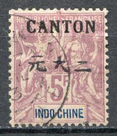 Réf 82 > CANTON < N° 32 Ø Oblitéré Ø Used -- - Used Stamps