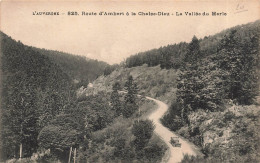 FRANCE - Route D'Ambert à La Chaise Dieu - La Vallée Du Merle - Carte Postale Ancienne - Autres & Non Classés