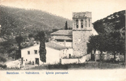 ESPAGNE - Barlecona - Vallvidrera - Iglesia Parroquial - Carte Postale Ancienne - Barcelona