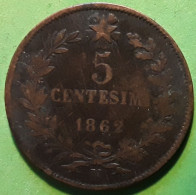 Monnaie Moneta Moneda Coin , Italia 5 Centesimi , N , Vittorio Emanuele II , 1862 - 1861-1878 : Victor Emmanuel II
