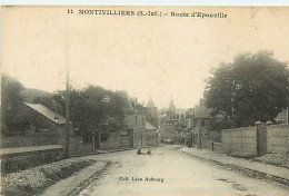 76 MONTIVILLIERS -  Route D'Epouville - Montivilliers