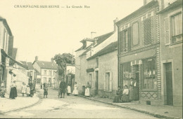 CPA CP Carte Postale 77 Seine Et Marne Champagne Sur Seine La Grande Rue - Champagne Sur Seine