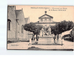 NEUILLE PONT PIERRE : Monument Aux Morts De La Guerre 1914-18 - Très Bon état - Neuillé-Pont-Pierre