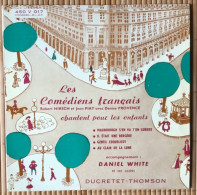 Ducretet-Thomson 45T DP (EP) - 450 V 017 - Les Comédiens Français Chantent Pour Les Enfants - Pochette Couleur « beige » - Speciale Formaten
