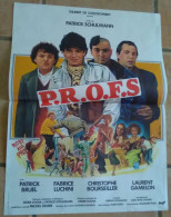 AFFICHE CINEMA FILM PROFS P.R.O.F.S. BRUEL LUCHINI SCHULMANN 1985 TBE 40 X 60 DESSIN MASCII - Affiches & Posters