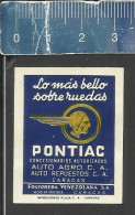 PONTIAC ( OTTAWA INDIAN CHIEF CAR BRAND LOGO)  CONCESSIONARY CARACAS   -  OLD VINTAGE MATCHBOX LABEL MADE IN VENEZUELA - Boites D'allumettes - Etiquettes