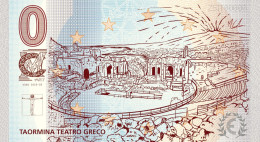 Banconota Zero Euro Souvenir  "CMART" Ricordo Della Città Di Taormina Il Teatro Greco - Autres - Europe