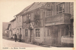 Clères * Rue Et La Maison Normande - Clères