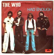 The Who - 45 T SP Had Enough (1978) - Disco, Pop