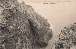 FRANCE - Pointe Du Raz - L'enfer Du Plogoff - La Cheminée Du Diable - Carte Postale Ancienne - Sonstige & Ohne Zuordnung