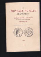 Les Monnaies Royales Françaises De Hugues Capet à Louis XVI Par Louis Ciani - Boeken & Software