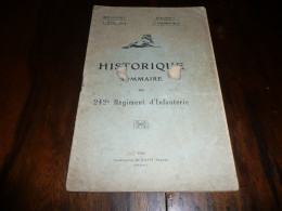 MILITAIRE MILITARIA HISTORIQUE SOMMAIRE DU 242è REGIMENT D'INFANTERIE 2 AOUT 1914 BELFORT 1er OCTOBRE 1917 ORIENT 1920 - War 1914-18