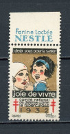 FRANCE - CONTRE LA TUBERCULOSE (1932) (*) PUB NESTLÉ - Antituberculeux